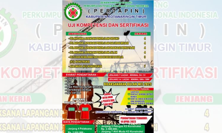 DPC Pertapin Kotim Kembali Buka Pendaftaran Uji Kompetensi dan Sertifikasi Konstruksi