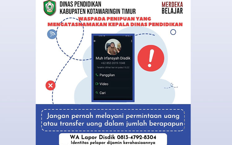 Waspada! Penipuan Mengatasnamakan Pejabat Disdik Kotim Beredar Lewat WhatsApp